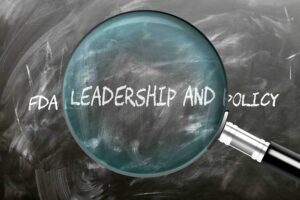 FDA Leadership and Policy